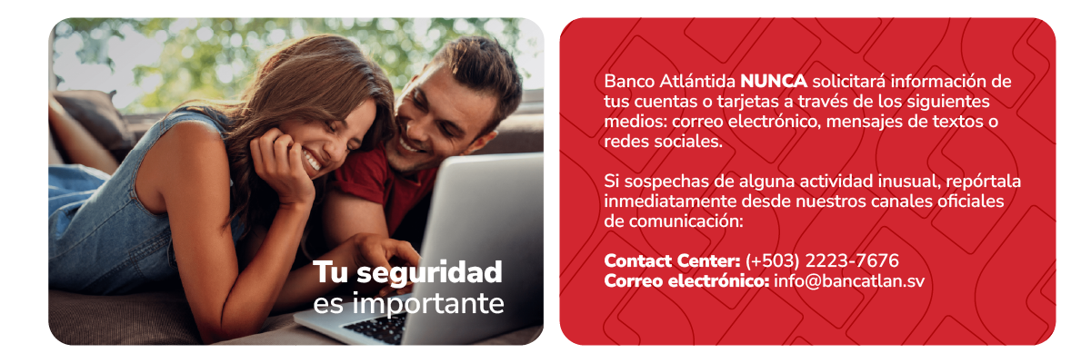 Tu seguridad es importante